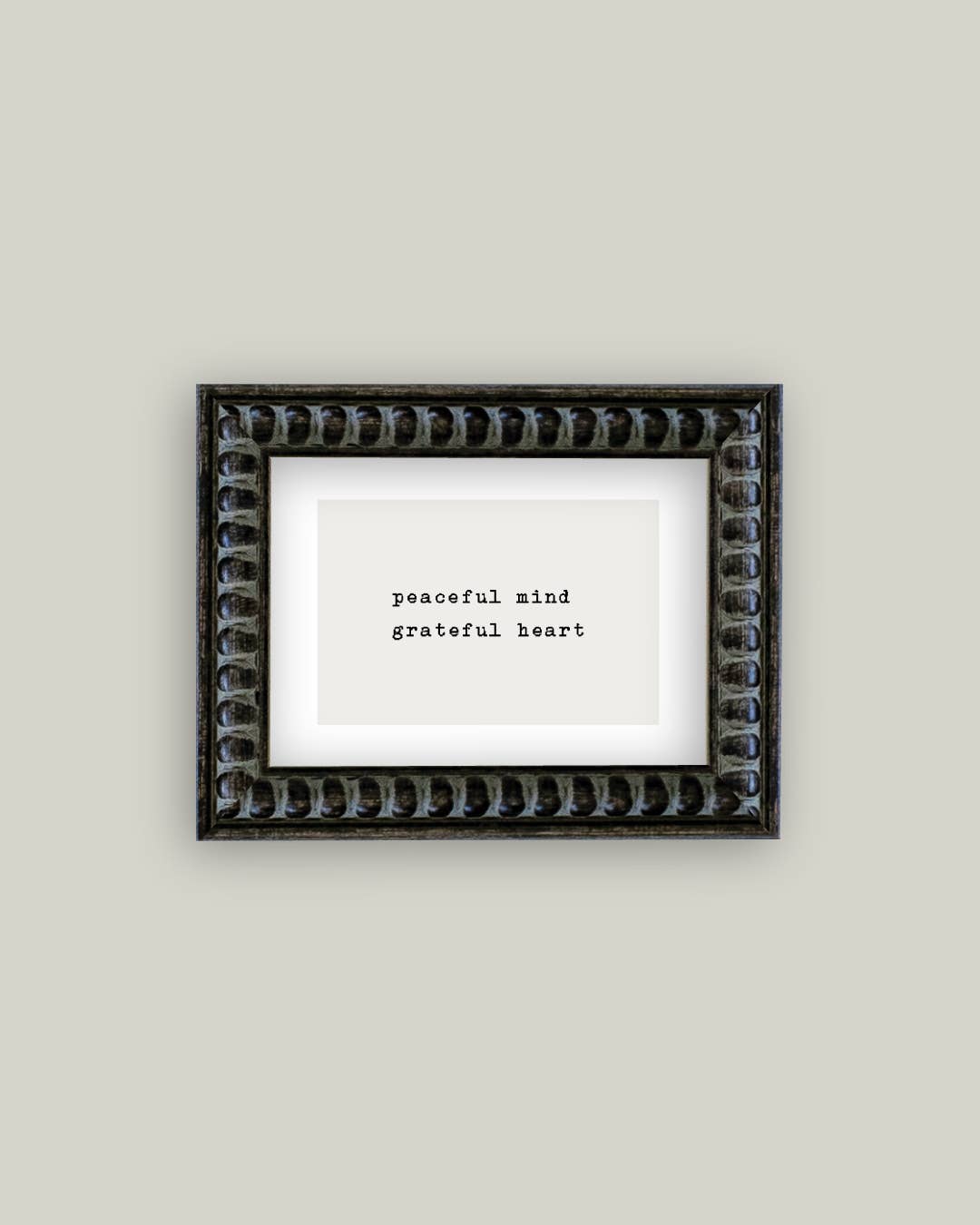 Peaceful Mind Grateful Heart Framed Antique Print