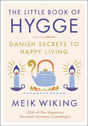 Little Book of Hygge, The: Meik Wiking