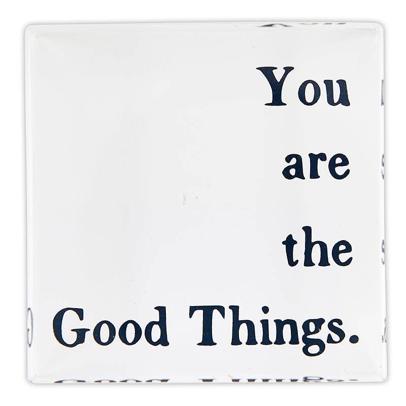 Face to Face Lucite Block - You Are the Good Things